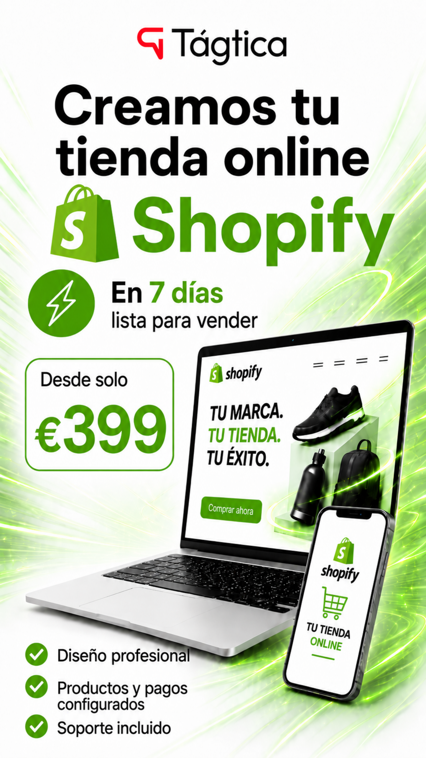Tienda Online Shopify Express desde 399 € en 7 días o menos, si complicación y configurada 100%