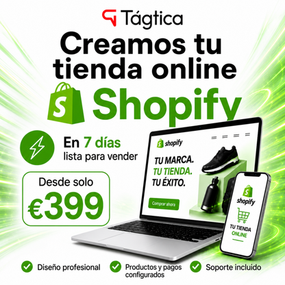 Tienda Online Shopify Express desde 399 € en 7 días o menos, si complicación y configurada 100%