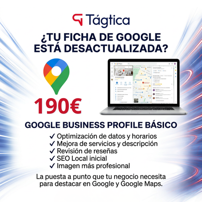 Google Business Profile Básico | Optimización SEO Local y Reseñas