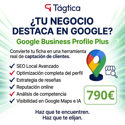 Google Business Profile Plus - Creamos y optimizamos tu ficha para mejorar posicionamiento online