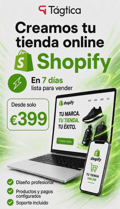 Tienda Online Shopify Express desde 399 € en 7 días o menos, si complicación y configurada 100%